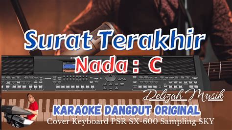 Surat Terakhir Rhoma Irama Karaoke Dangdut Youtube