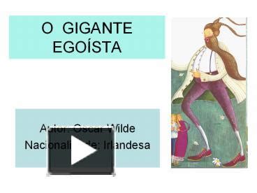 PPT O GIGANTE EGO PowerPoint Presentation Free To View Id 57c7d8