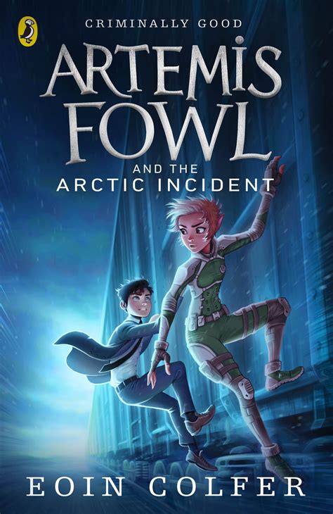 Artemis Fowl And The Arctic Incident By Eoin Colfer Penguin Books