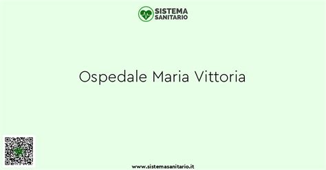 Ospedale Maria Vittoria A Torino TO SistemaSanitario It