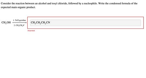 Solved Consider the reaction between an alcohol and tosyl | Chegg.com