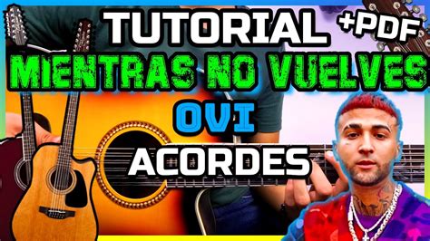 Mientras No Vuelvesovi X Blessd X Dannylux Tutorial Guitarra Acordes