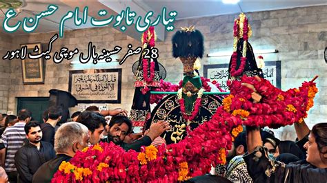 28 Safar Mochi Gate Tayari Taboot Imam Hassan Hussainiya Hall