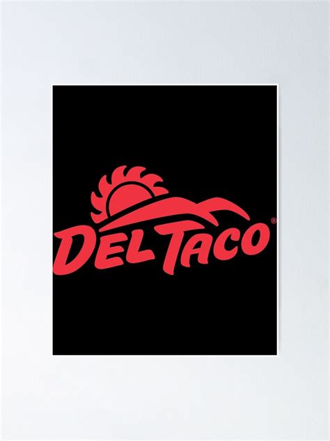 "del taco restaurant logo" Poster for Sale by ThiagoSl | Redbubble