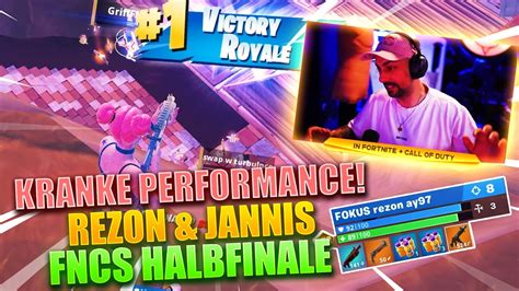 REZON UND JANNIS SIND WELTKLASSE FNCS HALBFINALE WOCHE 2 YouTube