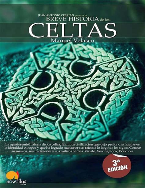 Breve Historia De Los Celtas By Alex Herrera Issuu