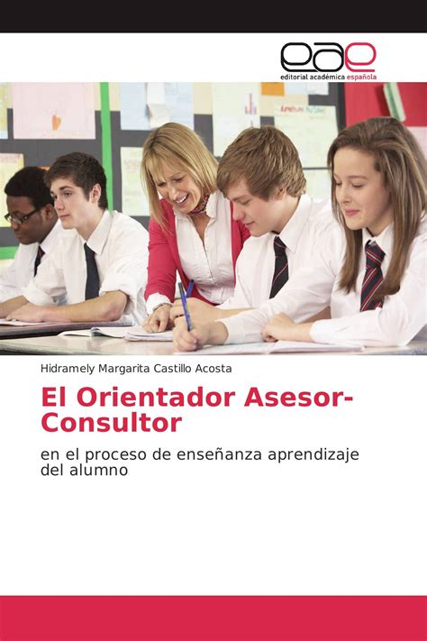 El Orientador Asesor Consultor 978 620 2 12011 1 9786202120111