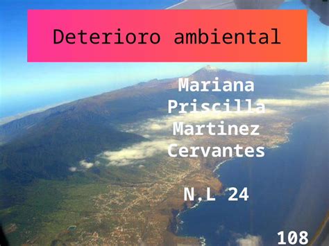 Pptx Proyecto Deterioro Ambiental Mariana Martinez 108 Dokumen Tips