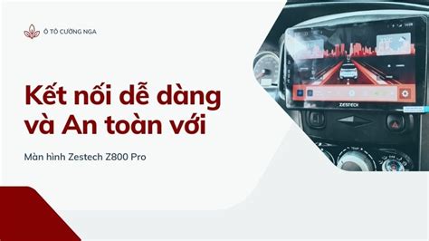 Giá màn hình Zestech Z800 Pro RẺ KHÔNG TƯỞNG Đặt ngay