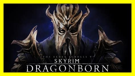 The Elder Scroll V Skyrim Dragonborn Full Expansion No Commentary