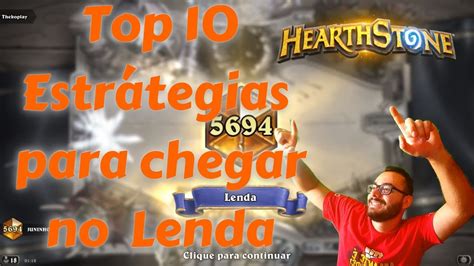 Top 10 Estratégias matadoras para pegar Lenda no Hearthstone YouTube