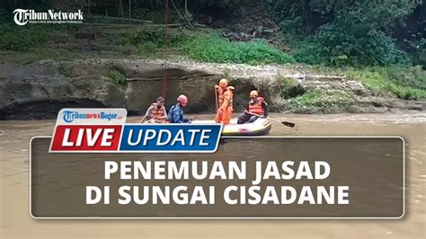 Live Update Penemuan Jasad Yang Hanyut Di Sungai Cisadane Youtube