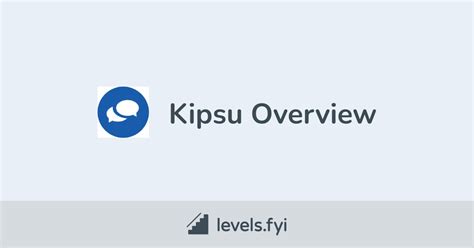 Kipsu Careers Levelsfyi