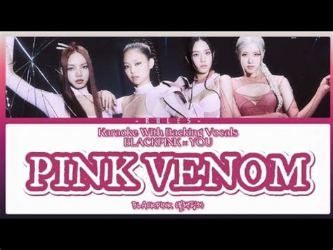 Blackpink Pink Venom Karaoke With Backing Vocals Blackpink