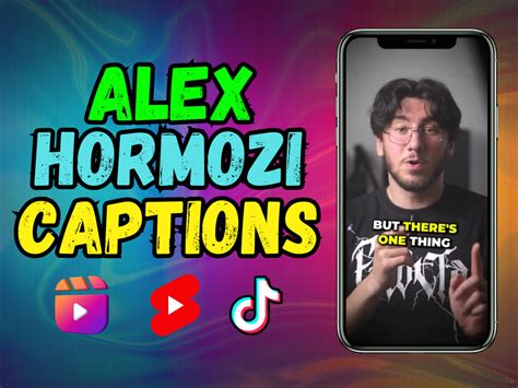 Instagram Reels Tiktok And Shorts Videos With Alex Hormozi Style