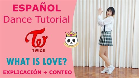 Twice What Is Love EspaÑol Dance Tutorial ExplicaciÓn Mirror