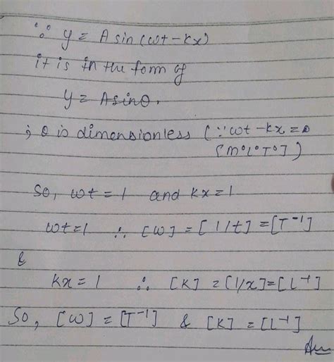 In The Equation Y A Sin ω Kx Obtain The Dimensional Formula Of