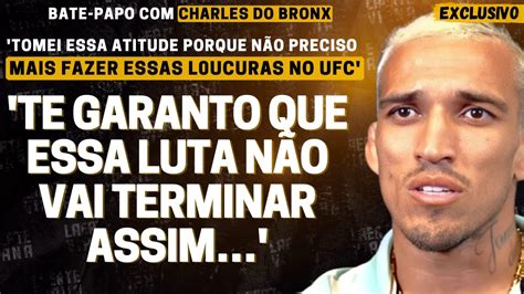 EXCLUSIVO CHARLES DO BRONX ANALISA DUELO CONTRA DARIUSH E EXPÕE