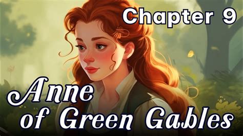 ANNE OF GREEN GABLES By Lucy Maud Montgomery CHAPTER 9 Mrs Rachel