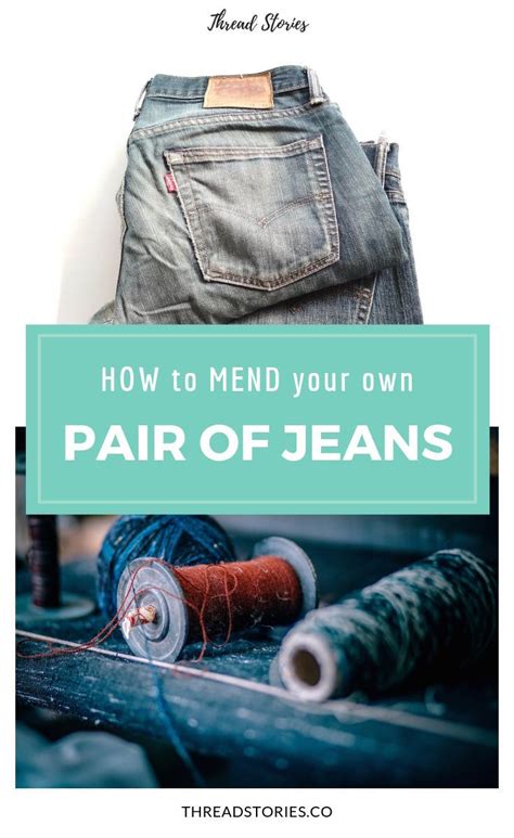 The Sustainable Challenge Mend Your Own Jeans Sustainable Fashion