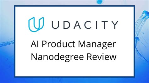 Udacity AI Product Manager Nanodegree Review Is It Worth It