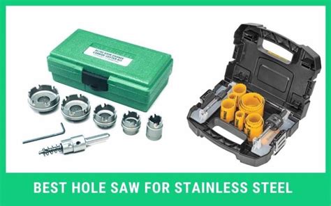 7 Best Hole Saw For Stainless Steel Machine Handyman