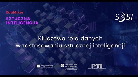 Kluczowa Rola Danych W Zastosowaniach Sztucznej Inteligencji