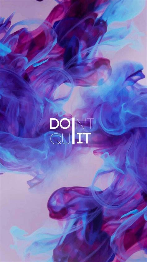 Don't Quit Wallpapers - Wallpaper Cave