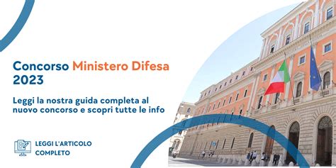 Concorso Ministero Della Difesa La Guida Completa