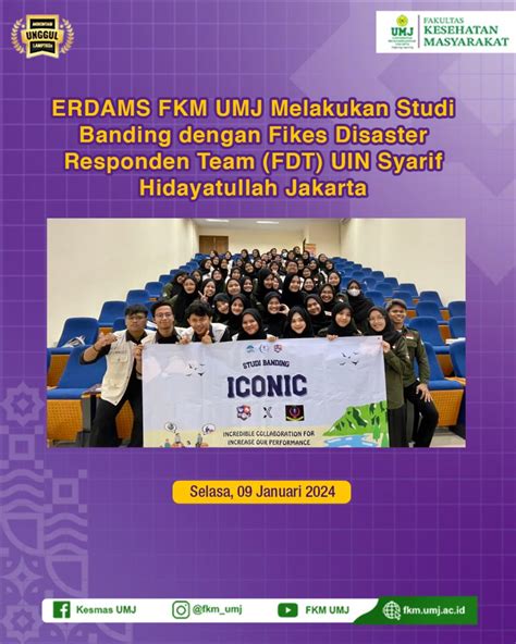 Erdams Fkm Umj Melakukan Studi Banding Dengan Fikes Disaster Responden