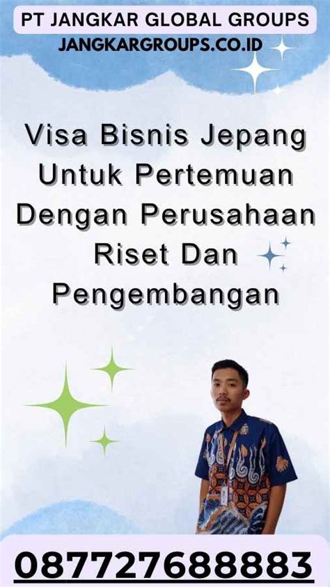 Visa Bisnis Jepang Untuk Pertemuan Dengan Perusahaan Riset Jangkar