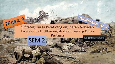 Bincangkan Strategi Barat Yang Digunakan Terhadap Kerajaan Turki