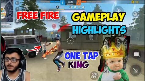 Free Fire Gameplay Highlights Free Fire One Tap Headshots Free