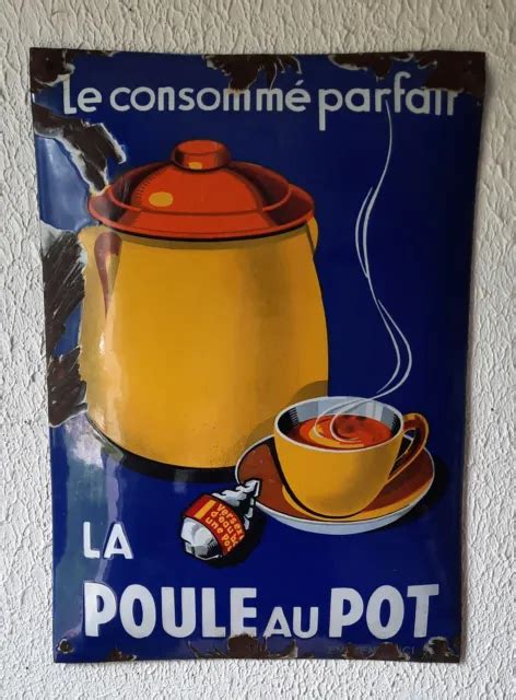 ANCIENNE PLAQUE ÉMAILLÉE bombée LA POULE AU POT 29X41cm déco cuisine