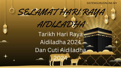 Tarikh Hari Raya Haji Dan Cuti Aidiladha