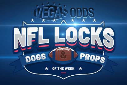 Vegas Odds Best Bets NFL Week 7: Locks, Dogs, and Props - Vegas Odds