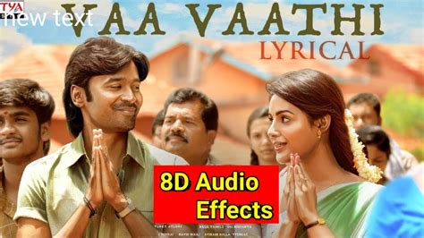 Vaa Vaathi Lyrical Song Vaathi Songs Dhanush Samyuktha Gv