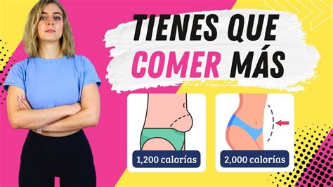 Las Dietas De 1200 Calorías No Funcionan Youtube