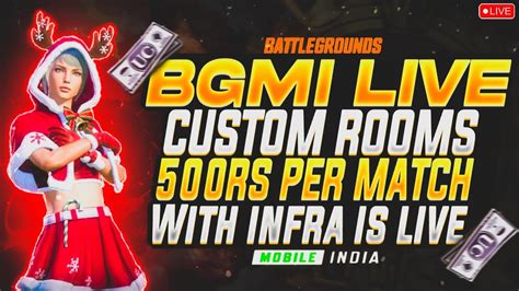 Bgmi Live Custom Room Bgmi Custom Room Live Stream Bgmi Custom Room