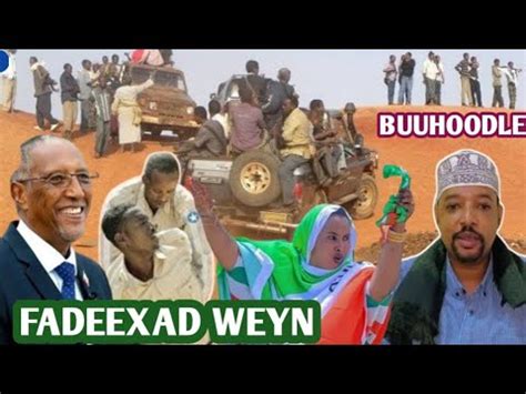 DEG DEG DAAWO MUUSE BIIXI OO HADA 25 BUUHIODLE XILDHIBANADA SOMALIA OO