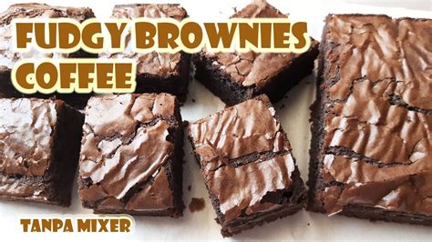 Berhasil Resep Fudgy Brownies Coffee Tips Shiny Crust Tanpa