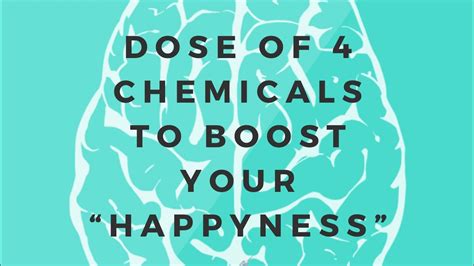 Dose Of Chemicals To Boost Your Happyness Youtube