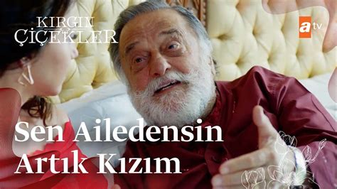 Sen bizim ailemizsin artık Kırgın Çiçekler Mix Sahneler YouTube