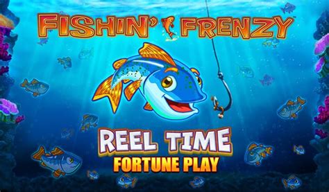 Fishin Frenzy Reel Time Fortune Play Slot Demo And Review Blueprint