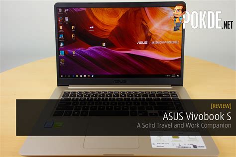 Asus Vivobook S Review A Solid Travel And Work Companion Pokde Net