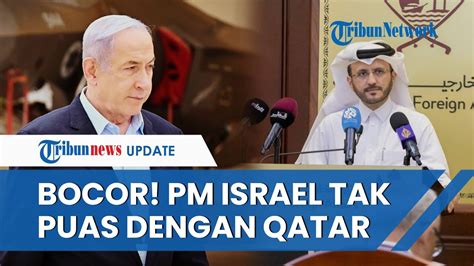 Sakit Hati Disebut Netanyahu Mediator Problematik Qatar Beri Respons