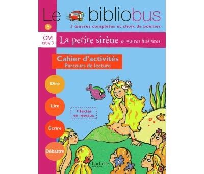 Le Bibliobus N Cm La Petite Sir Ne Cahier D Activit S Ed