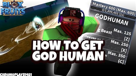 How To Get God Human Fighting Style Full Guide Blox Fruits Update