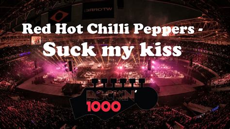 Red Hot Chilli Peppers Suck My Kiss Drum Cam Live Rockin´1000 Youtube