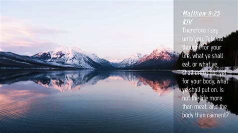 Matthew 6 25 KJV Desktop Wallpaper Therefore I Say Unto You Take No